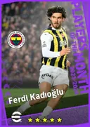 Ferdi Kadıoğlu LB card